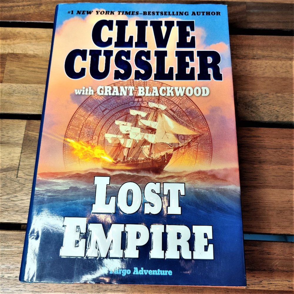 CLIVE CUSSLER " LOST EMPIRE" HARDBACK BOOK